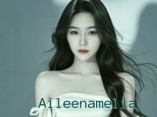 Aileenamelia