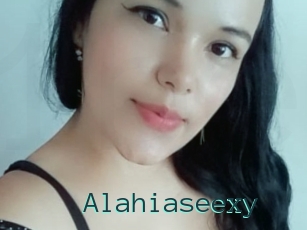 Alahiaseexy