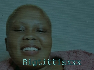 Bigtittisxxx