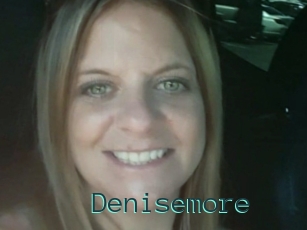 Denisemore
