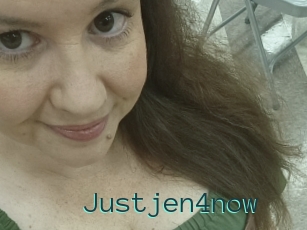 Justjen4now