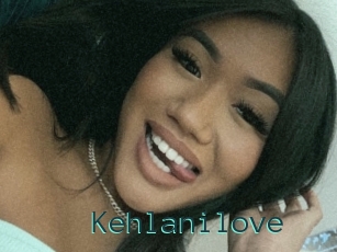 Kehlanilove