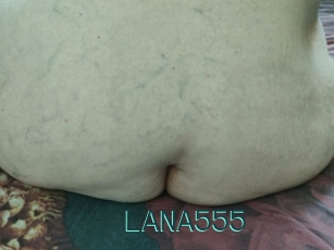 LANA555