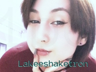 Lakeeshaketron