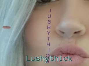 Lushythick
