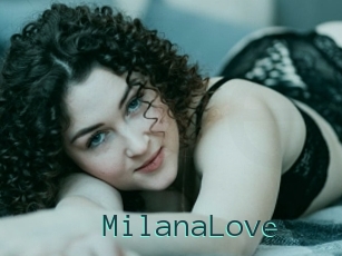 MilanaLove