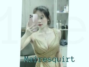 Mairesquirt