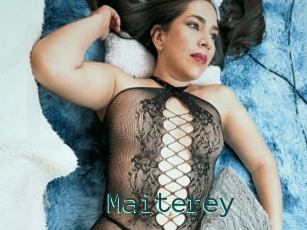 Maiterey