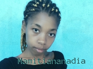 Mamitiananadia