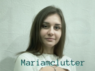 Mariamclutter