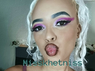 Misskhetniss