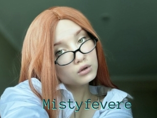 Mistyfevere