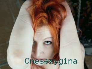 Onesexygina