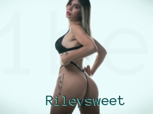 Rileysweet