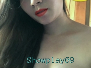 Showplay69