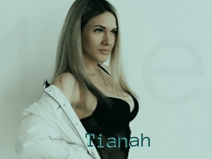 Tianah