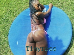 Tinyross
