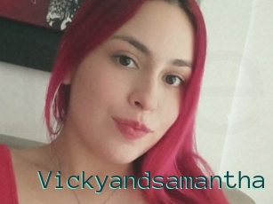 Vickyandsamantha